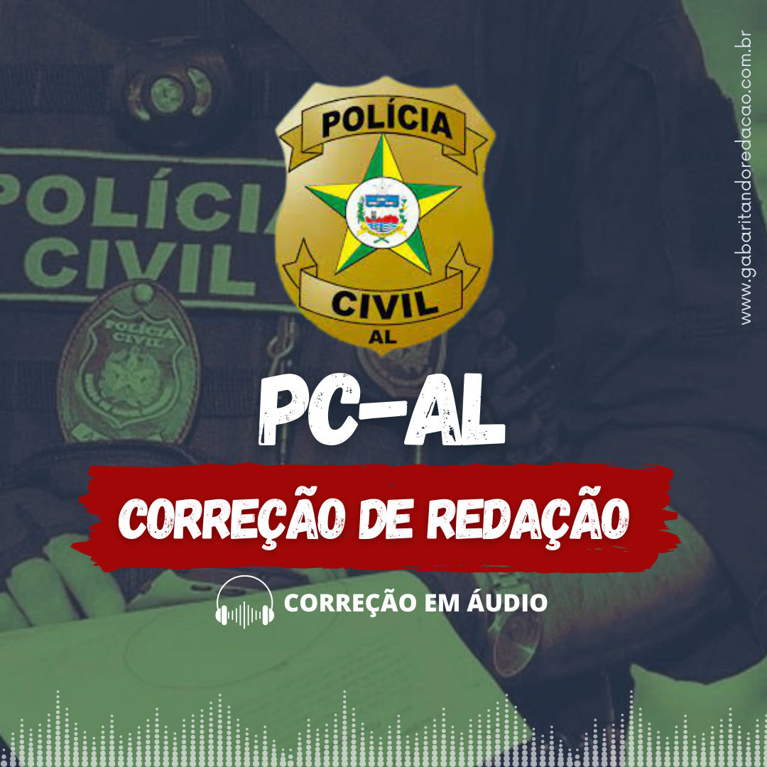 REDAÇÃO E GRAMÁTICA  / Polícia Civil de Alagoas -  Curso de Redação  + Correção de Redação + Gramática