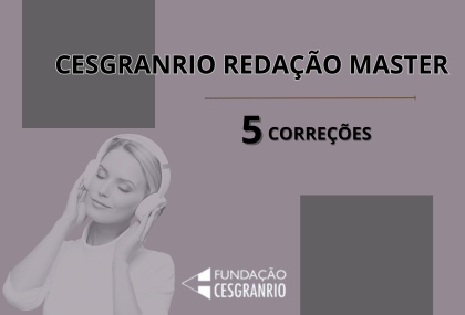 REDAO MASTER CESGRANRIO 5 CORREES