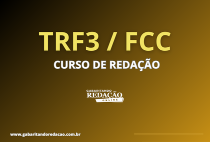 CURSO DE REDAO PREPARATRIO TRF3 - FCC