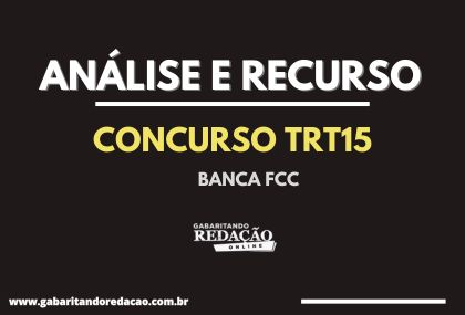 ANÁLISE PARA RECURSO TRT15 / FCC