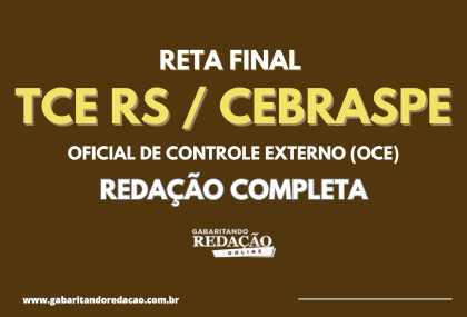 RETA FINAL TCE RS- CEBRASPE RETA FINAL TCE RS- CEBRASPE