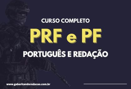 PF / PRF COMPLETO - PORTUGUS E REDAO