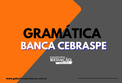 GRAMTICA CEBRASPE
