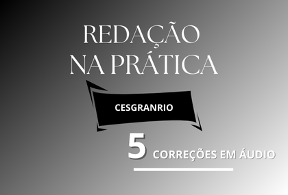 REDAO NA PRTICA CESGRANRIO 5 CORREES