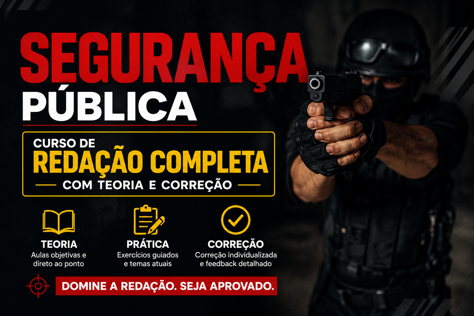 CURSO DE REDA��O PREPARAT�RIO PARA �REA DE SEGURAN�A P�BLICA
