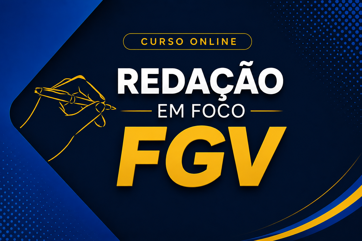 REDA��O EM FOCO BANCA FGV