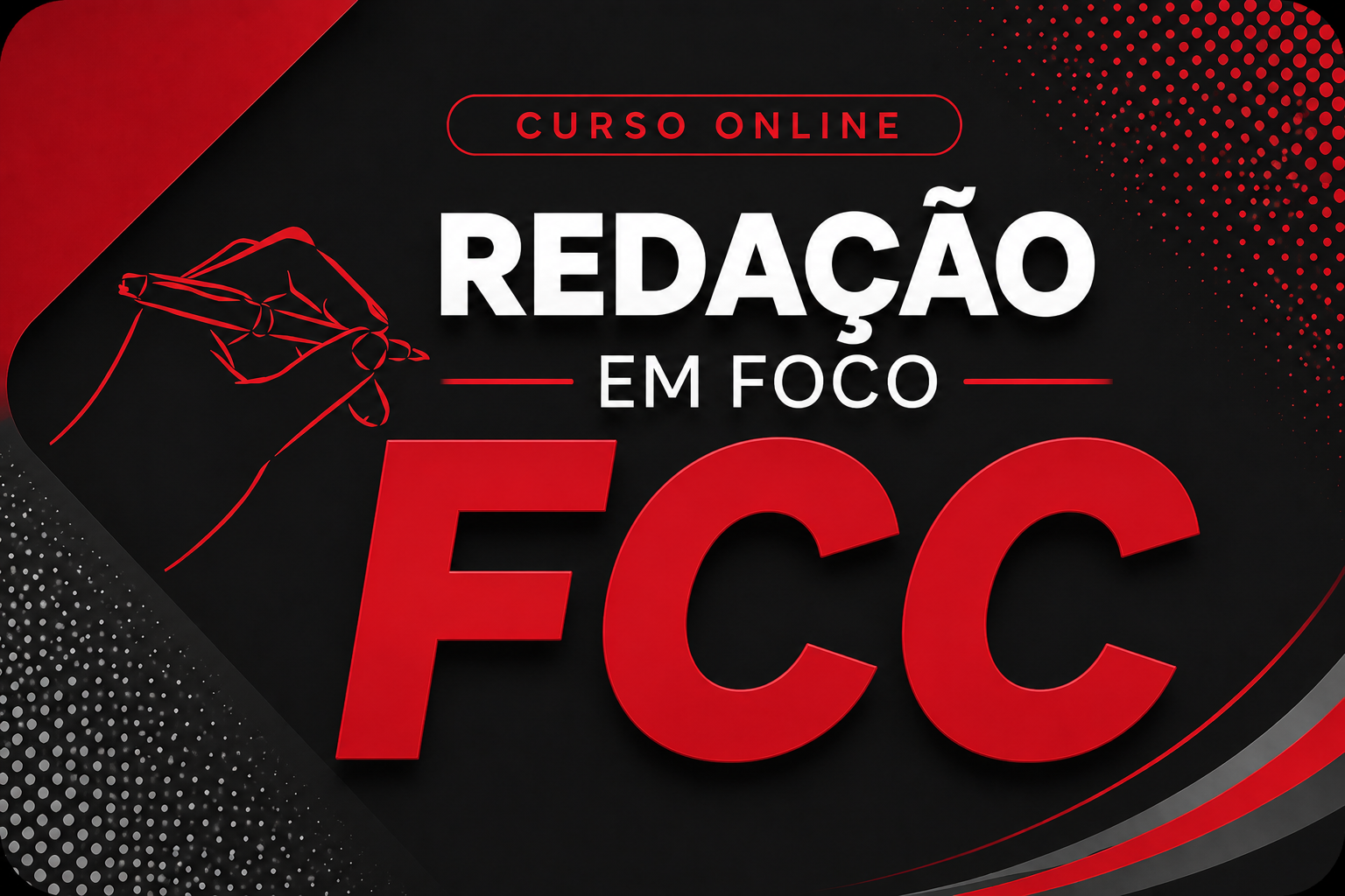 REDA��O EM FOCO BANCA FCC