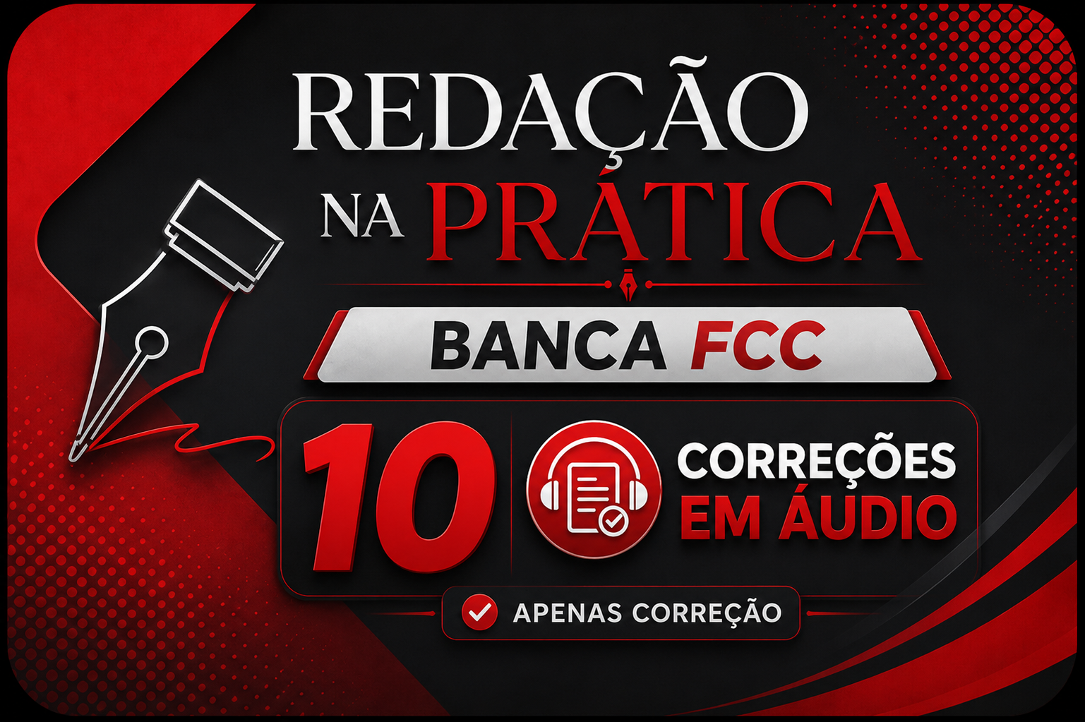 REDA��O NA PR�TICA FCC 10 CORRE��ES