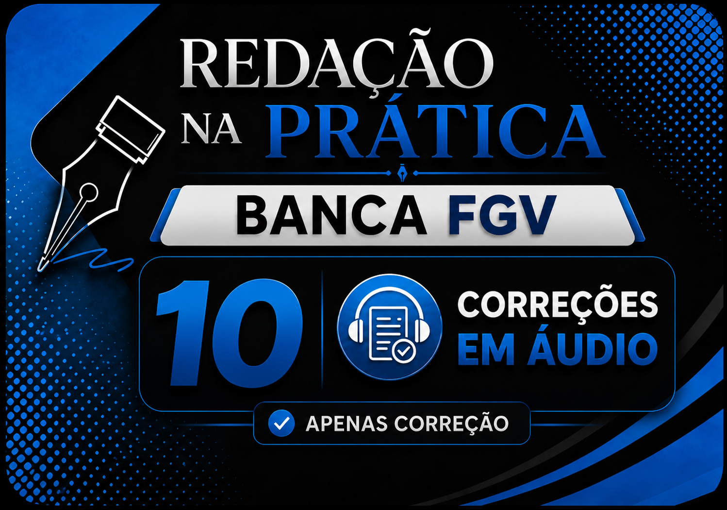 REDA��O NA PR�TICA FGV 10 CORRE��ES