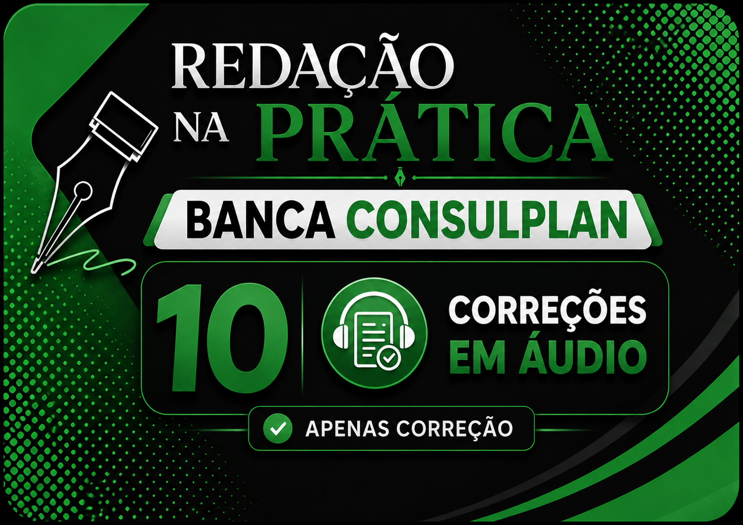 REDA��O NA PR�TICA CONSULPLAN (10 CORRE��ES)