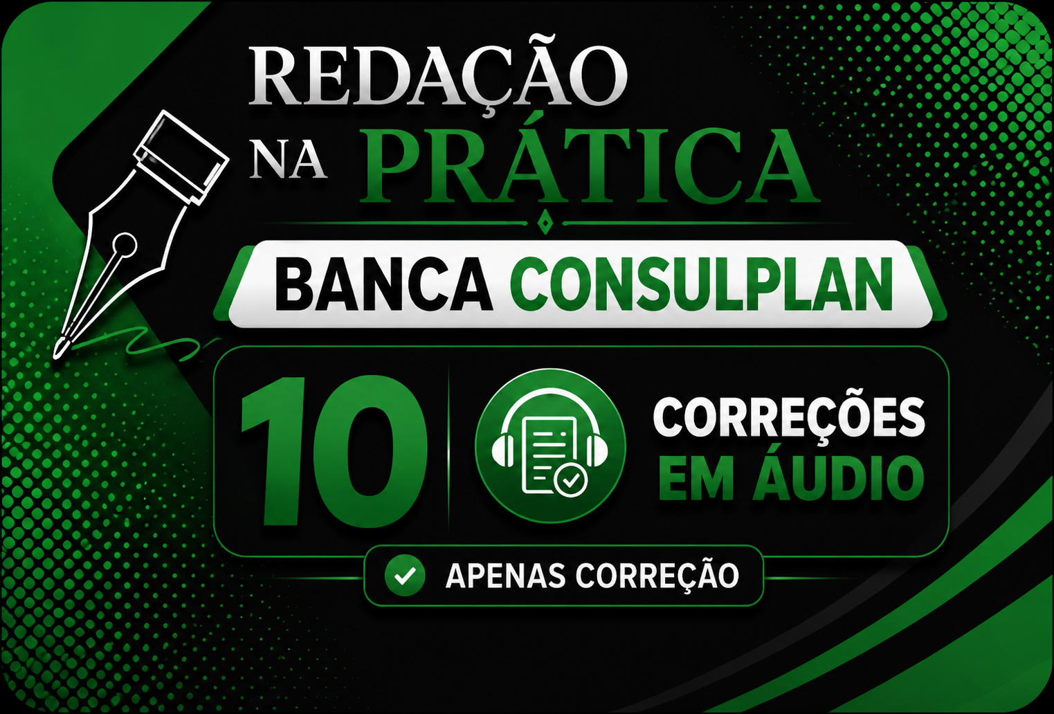 REDA��O NA PR�TICA CONSULPLAN (10 CORRE��ES)