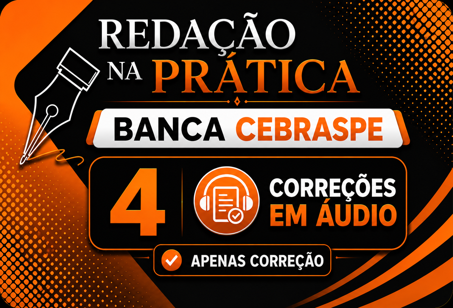 REDA��O NA PR�TICA CEBRASPE 4 CORRE��ES