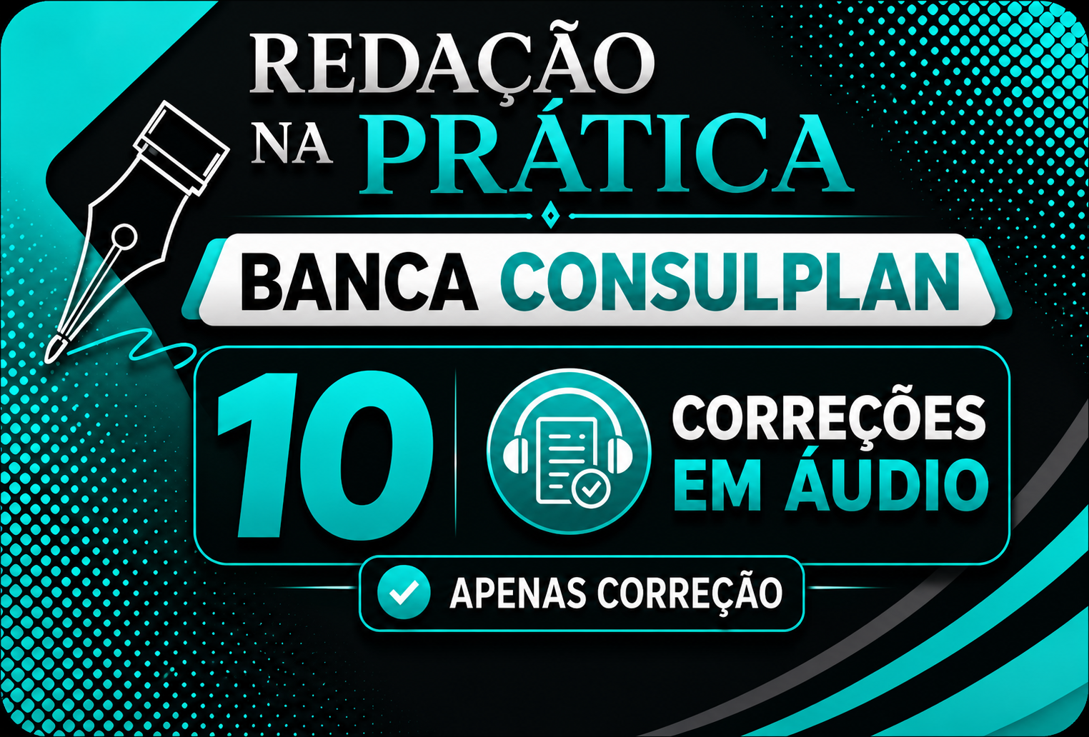 REDA��O NA PR�TICA CONSULPLAN (10 CORRE��ES)