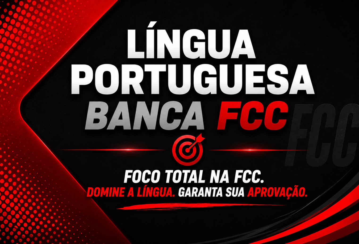LÍNGUA PORTUGUESA FCC LÍNGUA PORTUGUESA FCC